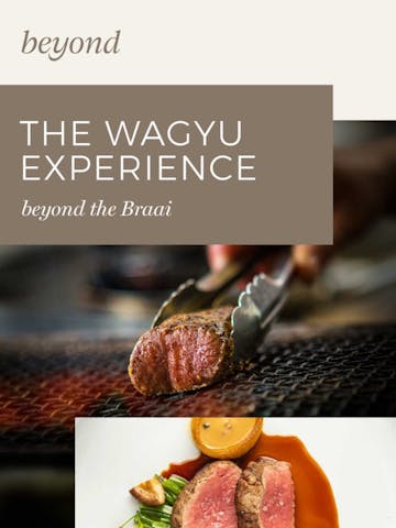 The Wagyu Experience – beyond the braai Thumbnail Preview