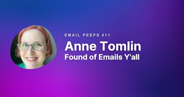 Email Peeps #11: Anne Tomlin