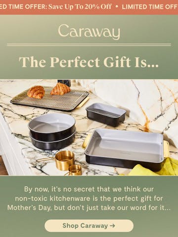 Caraway Mother’s Day Email Inspiration Thumbnail Preview