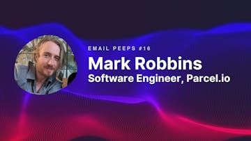 Email Peeps 16: Mark Robbins