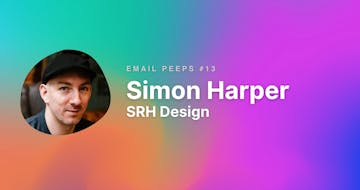 Email Peeps #13: Simon Harper
