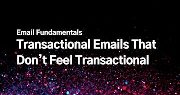 Transactional Emails That Don’t Feel Transactional