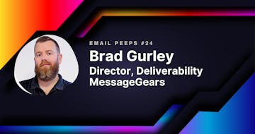 Email Peeps 24: Brad Gurley
