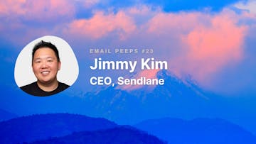 Email Peeps 23: Jimmy Kim