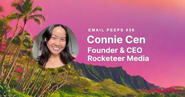 Email Peeps 26: Connie Cen